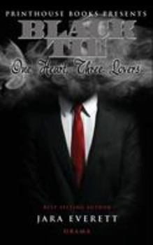 Paperback Black Tie: One Heart, Three Lovers Book