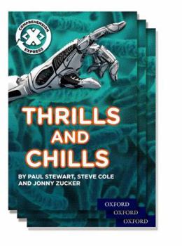 Paperback Project X Comprehension Express: Stage 3: Thrills and Chills Pack of 15 (Project X ^IComprehension Express^R) Book