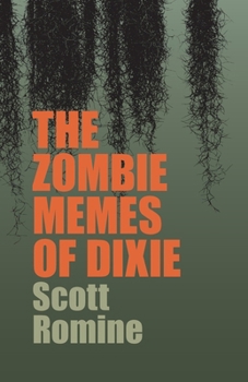 Paperback Zombie Memes of Dixie Book