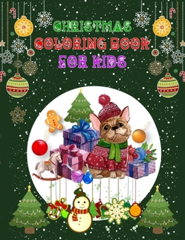 Paperback Christmas Coloring Book For Kids: Christmas Coloring Books For Adults, Christmas Coloring Book For Kids. 50 Pages 8.5"x 11" Book