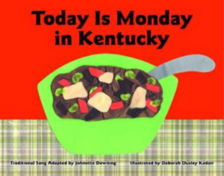 Hardcover Today Is Monday in Kentucky Book