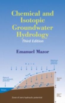 Hardcover Chemical and Isotopic Groundwater Hydrology Book