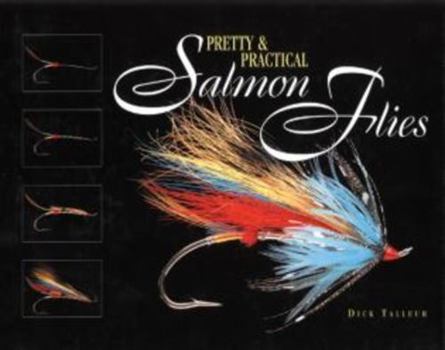 Hardcover Pretty & Practical Salmon Flies Book