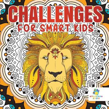 Paperback Challenges for Smart Kids Activity Book 6th Grade Book