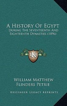 A History of Egypt; Volume II - Book #2 of the A History of Egypt
