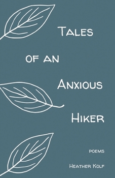Paperback Tales of an Anxious Hiker Book