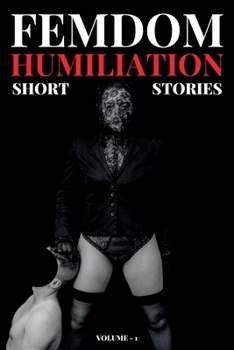 Paperback Femdom Humiliation - Short Stories Book