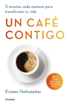 Paperback Un Café Contigo [Spanish] Book