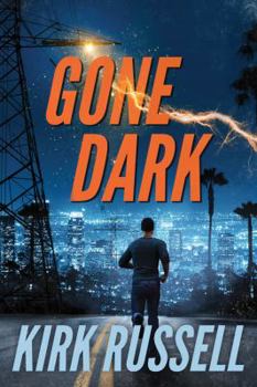 Gone Dark - Book #2 of the Paul Grale