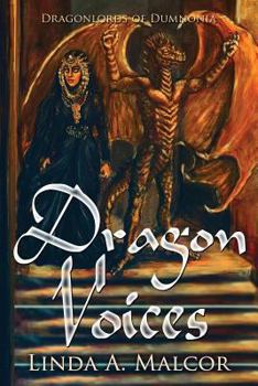 Dragon Voices - Book #3 of the Dragonlords of Dumnonia