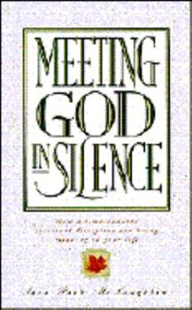 Paperback Meeting God in Silence Book