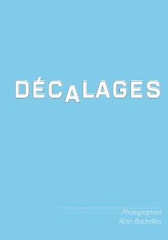 Paperback Décalages [French] Book