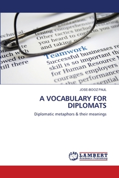 Paperback A Vocabulary for Diplomats Book