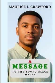 Paperback A Message to the Young Black Males Book