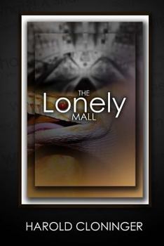 Paperback The Lonely Mall Book