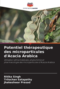 Paperback Potentiel thérapeutique des microparticules d'Acacia Arabica [French] Book