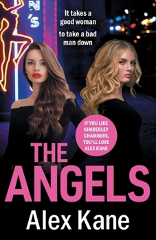 The Angels: A gritty, completely gripping crime thriller