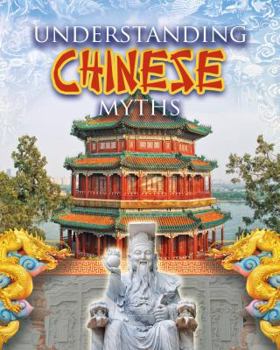 Library Binding Understanding Chinese Myths Book