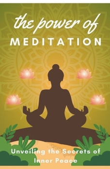 Paperback The Power of Meditation Book