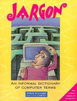 Paperback Jargon: An Informal Dictionary of Computer Terms Book