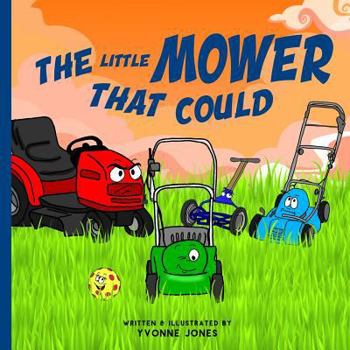 Paperback The Little Mower That Could Book