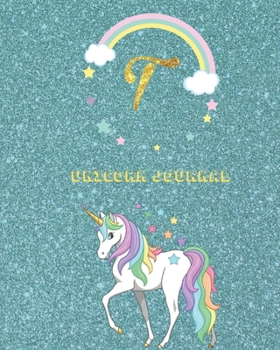 Unicorn Journal T: Activity book for the writing and drawing for boys with your favorite character
