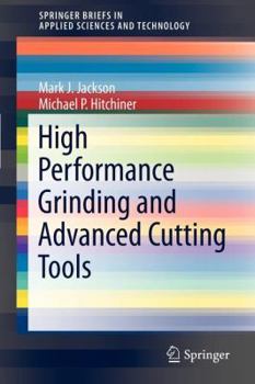 Paperback High Performance Grinding and Advanced Cutting Tools Book