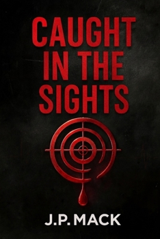 Paperback Caught in the Sights Book
