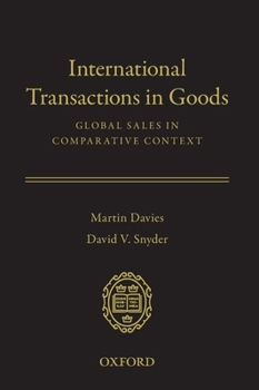 Hardcover International Transactions in Goods: Global Sales in Comparative Context Book