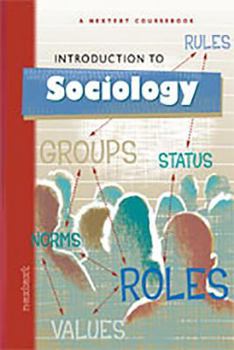 Hardcover Nextext Coursebooks: Student Text Introduction to Sociology Book