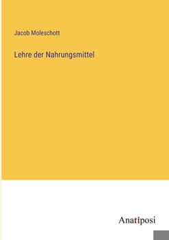 Paperback Lehre der Nahrungsmittel [German] Book
