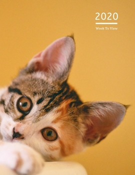 2020 A4 Diary Week To View Planner For All Occasions: | Year Planner For Business, Office, Home, University, College, School, Appointments, Organizer.