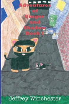 Paperback Adventures of Ginger and Shadow Book One Book