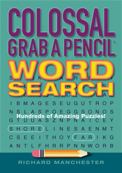 Paperback Colossal Grab a Pencil Word Search Book