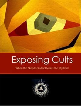 Paperback Exposing Cults: When the Skeptical Mind Meets the Mystical Book