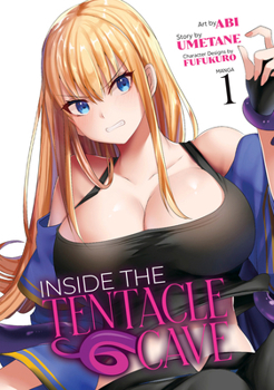 Paperback Inside the Tentacle Cave (Manga) Vol. 1 Book