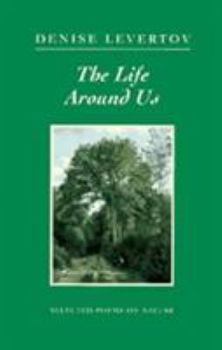 Paperback The Life Around Us: Selected Poems on Nature Book