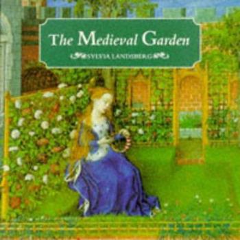 Paperback The Medieval Garden (Paperback) /anglais Book
