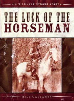 Paperback The Luck of the Horseman Book