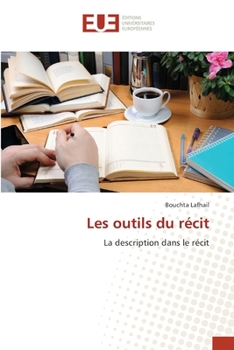 Les outils du récit (French Edition)