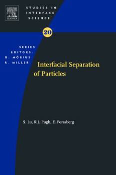 Hardcover Interfacial Separation of Particles: Volume 20 Book