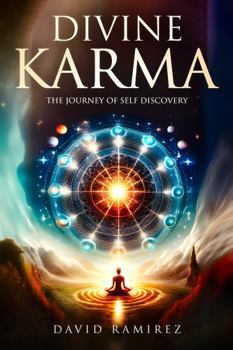 Paperback Divine Karma: The Journey of Self Discovery Book
