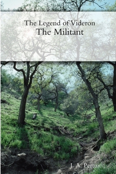 Paperback The Legend of Videron: The Militant Book