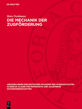 Hardcover Die Mechanik Der Zugförderung [German] Book