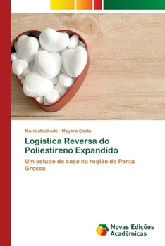 Paperback Logistica Reversa do Poliestireno Expandido [Portuguese] Book