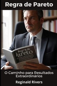 Paperback Regra de Pareto 80/20: O Caminho para Resultados Extraordinários [Portuguese] Book