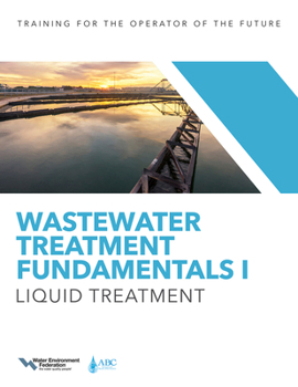 Paperback Wastewater Treatment Fundamentals I: Liquid Treatment Book