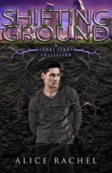 Paperback Shifting Ground: A Short Story Collection (Under Ground) Book