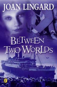 Between Two Worlds - Book #2 of the Peterson Family