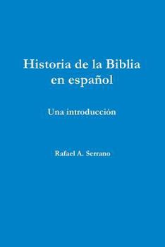 Paperback Historia de la Biblia en español [Spanish] Book
